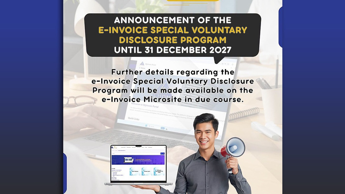 Malaysia Opens e-Invoice Disclosure Window Until 2027, Offers Tax Incentives For Compliant Businesses